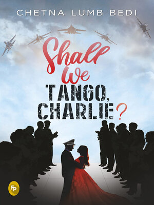 cover image of Shall We Tango, Charlie?